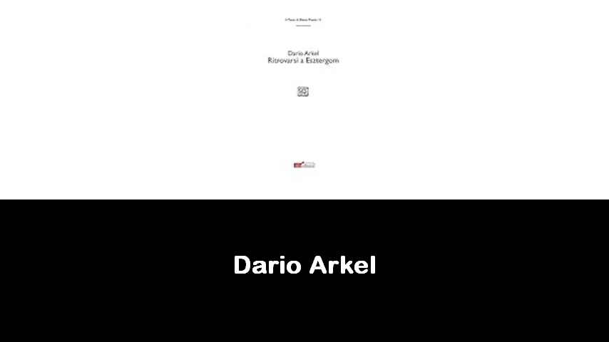 libri di Dario Arkel