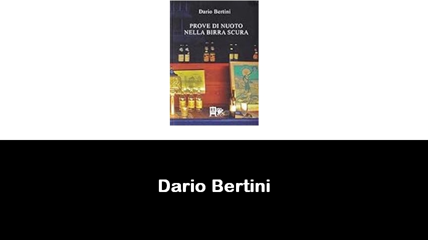 libri di Dario Bertini