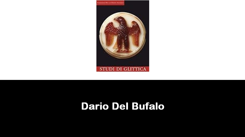 libri di Dario Del Bufalo