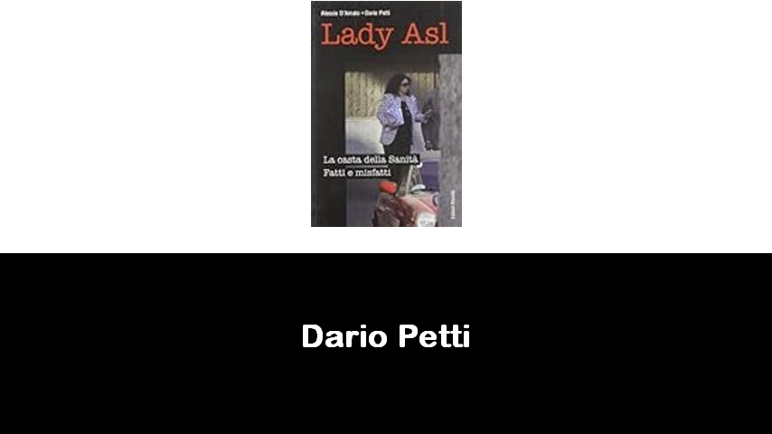 libri di Dario Petti