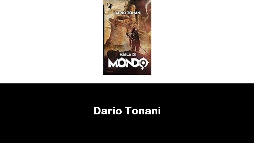 libri di Dario Tonani