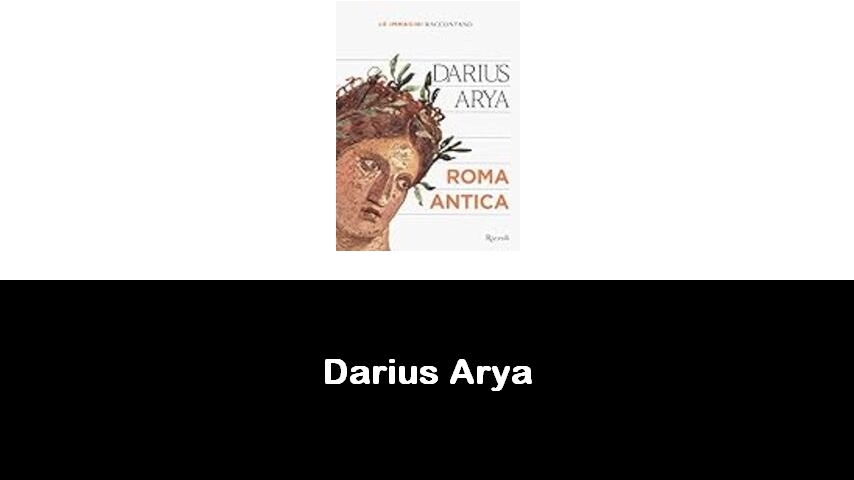 libri di Darius Arya