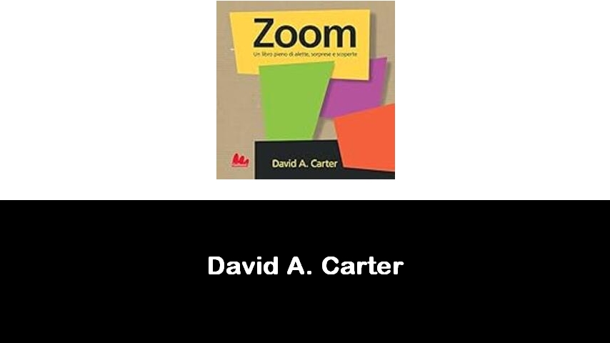 libri di David A. Carter