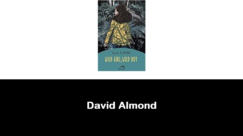 libri di David Almond