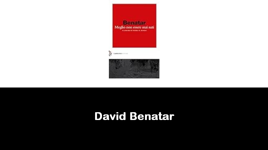 libri di David Benatar