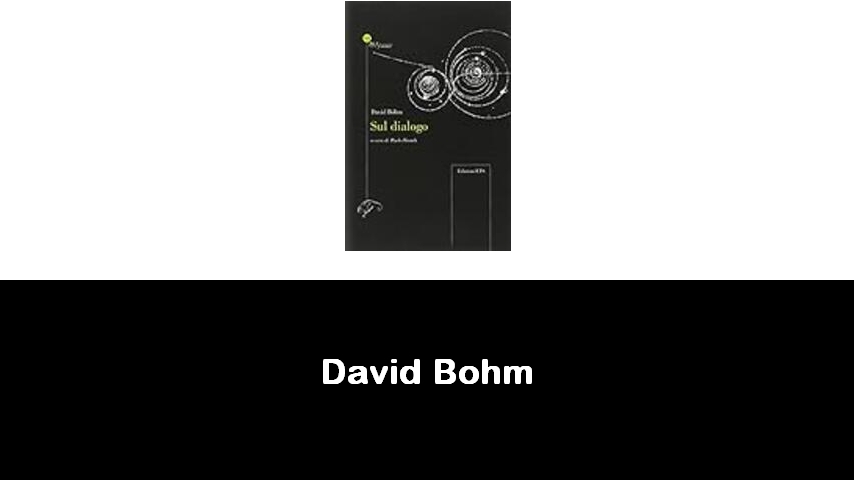 libri di David Bohm