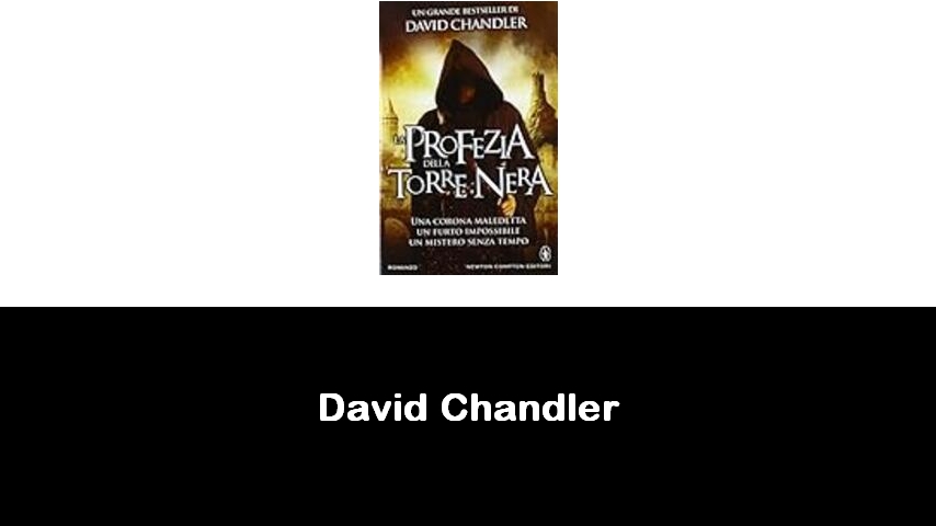 libri di David Chandler