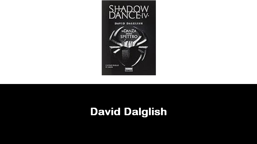 libri di David Dalglish