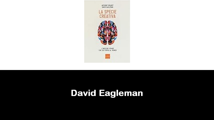 libri di David Eagleman