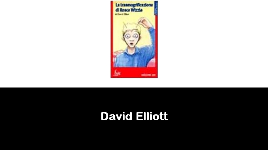 libri di David Elliott