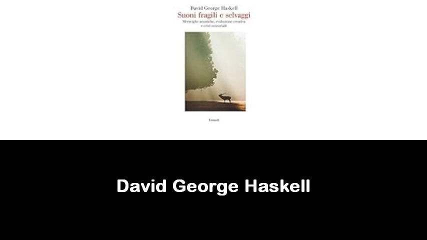 libri di David George Haskell