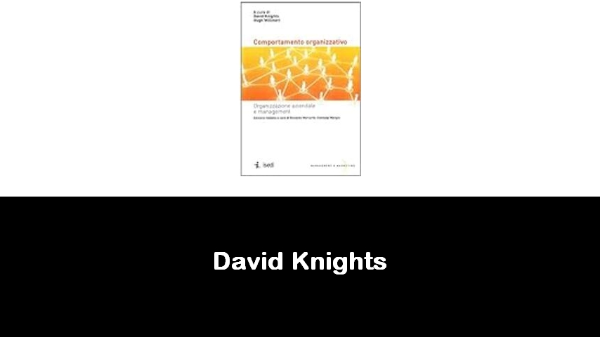 libri di David Knights