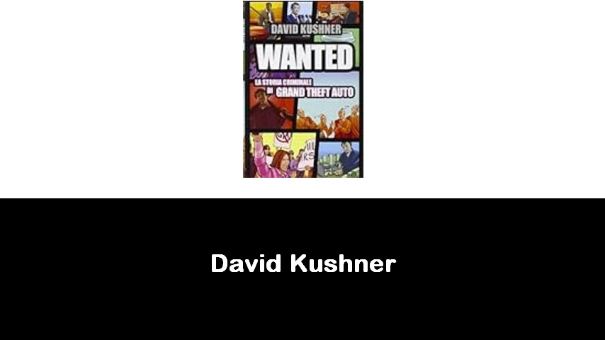 libri di David Kushner