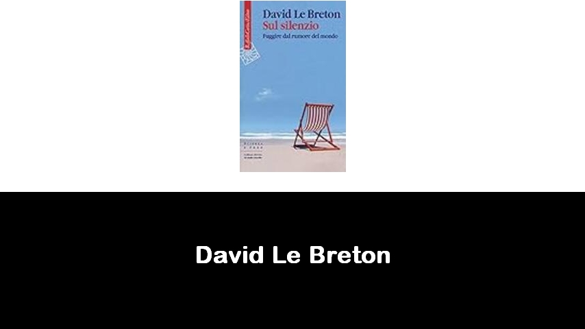 libri di David Le Breton