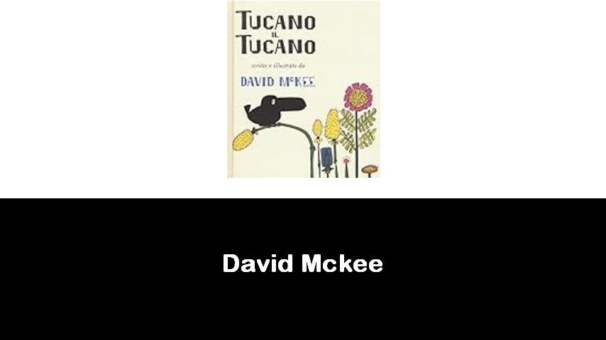 libri di David Mckee