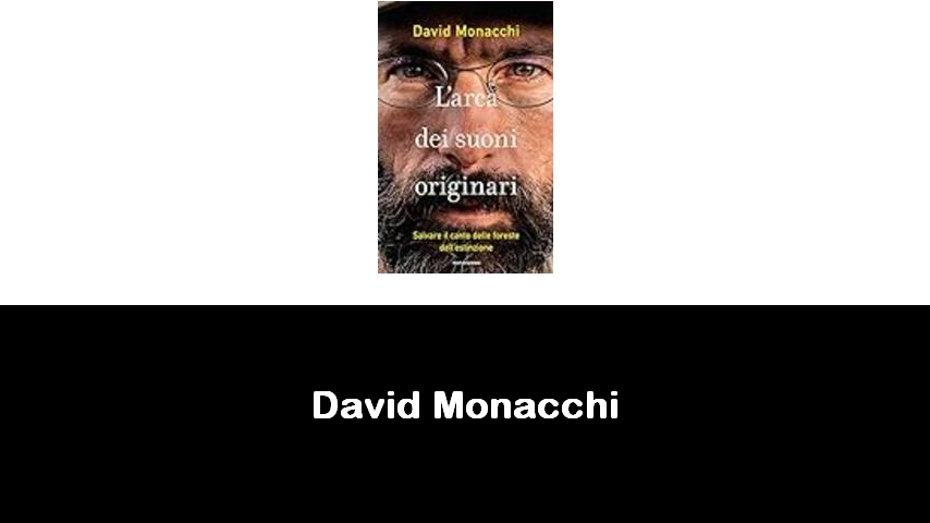 libri di David Monacchi