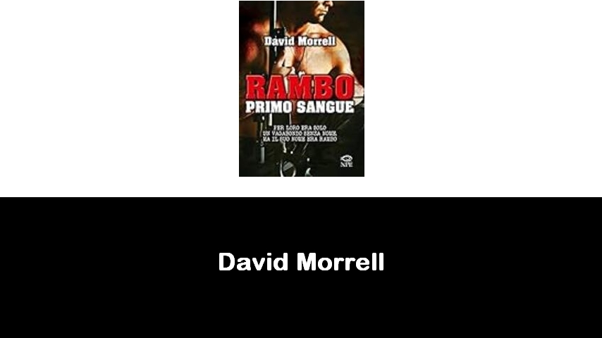 libri di David Morrell