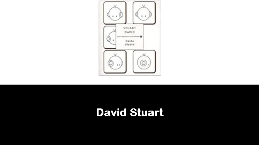 libri di David Stuart