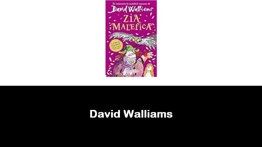 libri di David Walliams