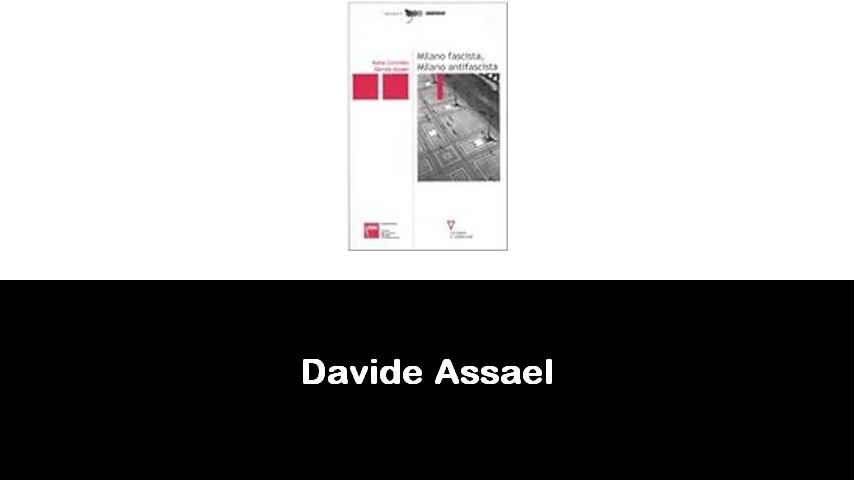 libri di Davide Assael