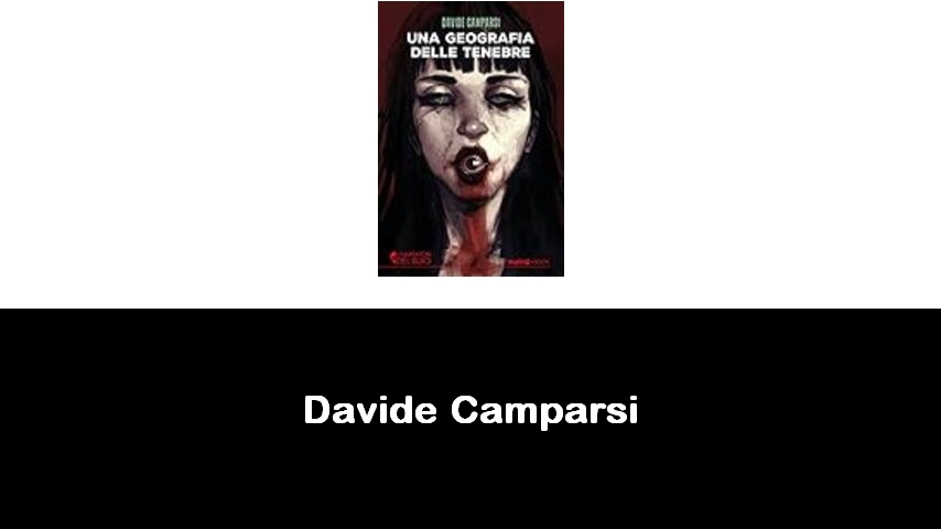 libri di Davide Camparsi