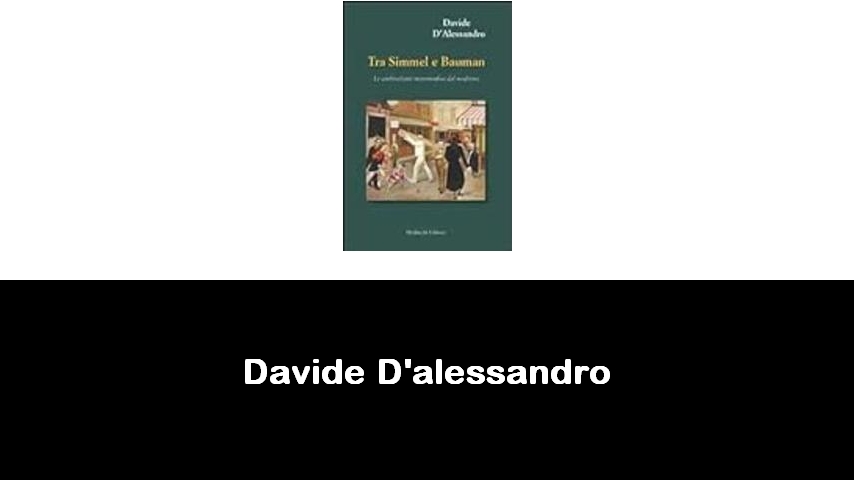 libri di Davide D'alessandro