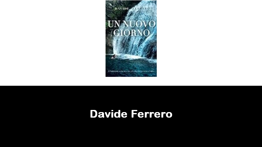 libri di Davide Ferrero