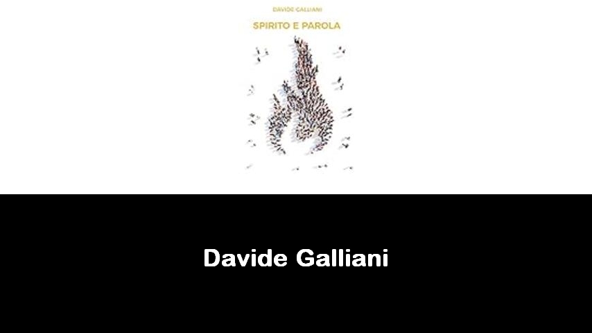 libri di Davide Galliani