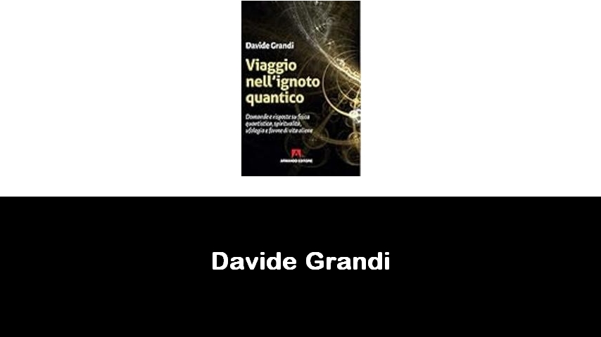 libri di Davide Grandi