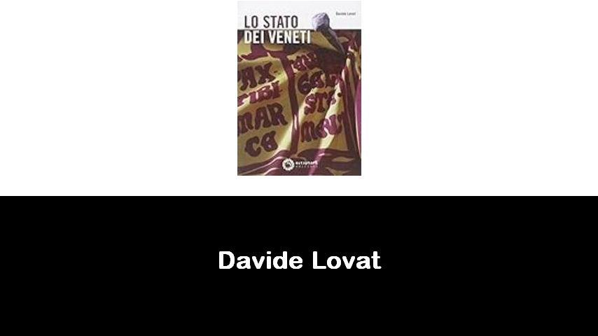 libri di Davide Lovat