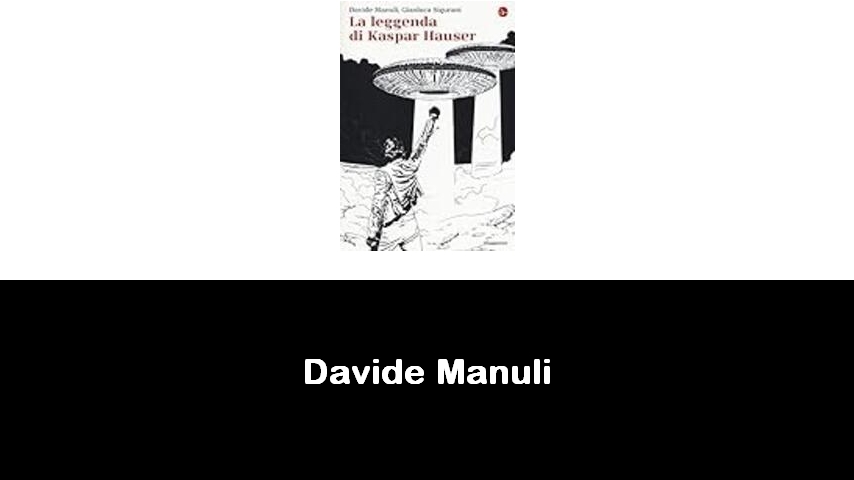 libri di Davide Manuli