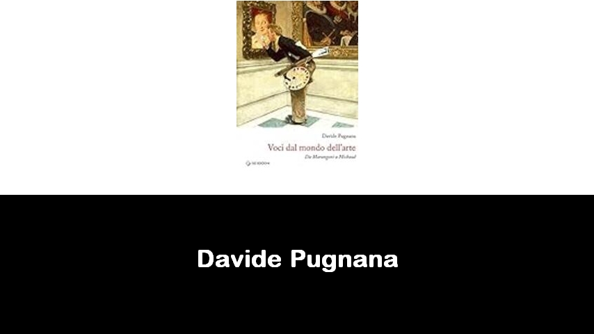 libri di Davide Pugnana