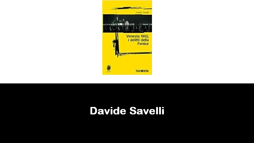 libri di Davide Savelli