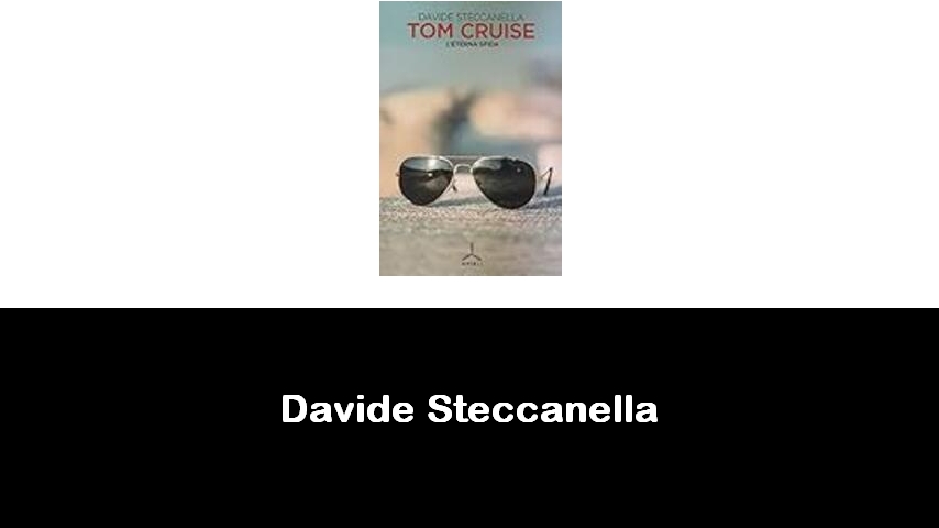 libri di Davide Steccanella