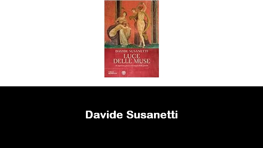 libri di Davide Susanetti