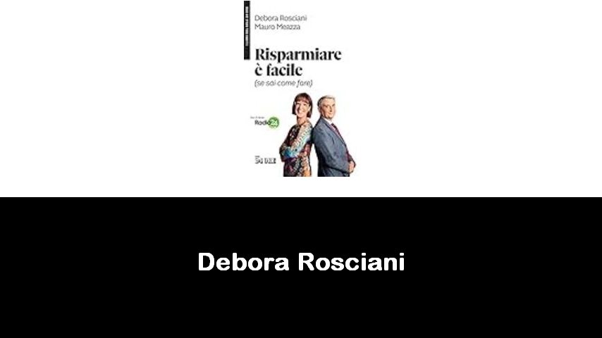 libri di Debora Rosciani