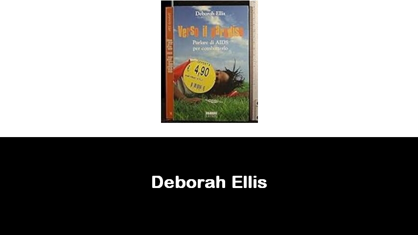 libri di Deborah Ellis