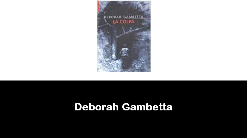 libri di Deborah Gambetta