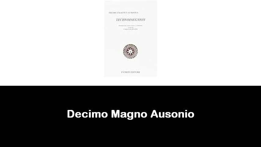 libri di Decimo Magno Ausonio