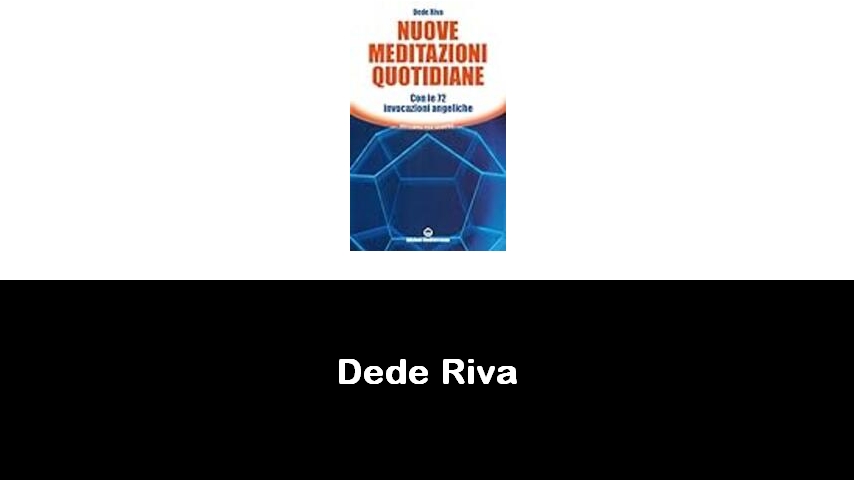 libri di Dede Riva