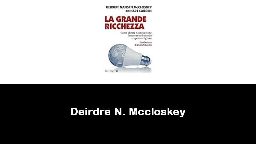 libri di Deirdre N. Mccloskey