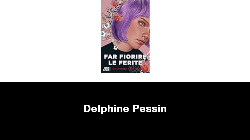 libri di Delphine Pessin