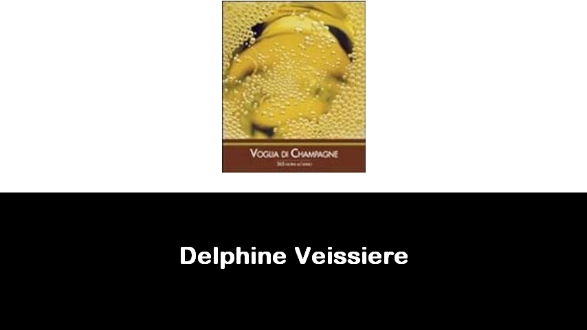 libri di Delphine Veissiere