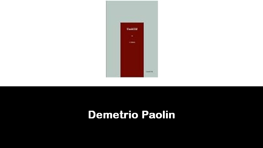 libri di Demetrio Paolin