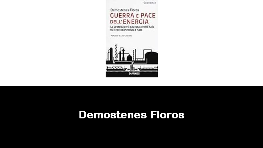 libri di Demostenes Floros