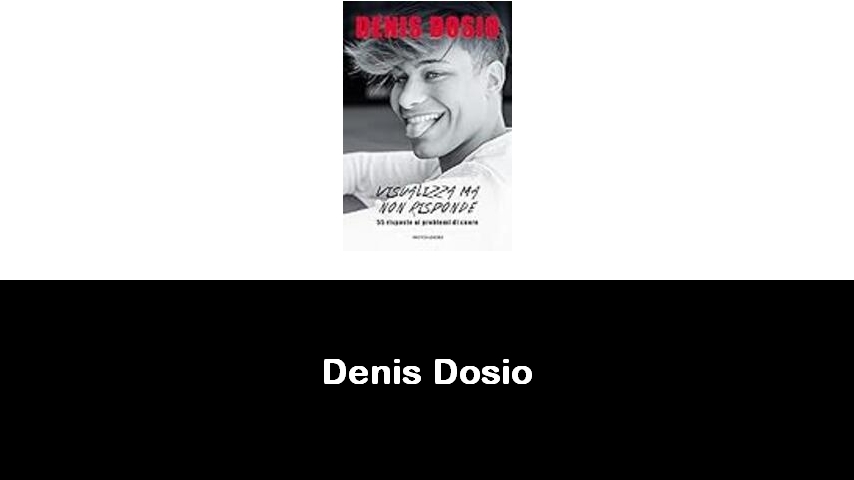 libri di Denis Dosio