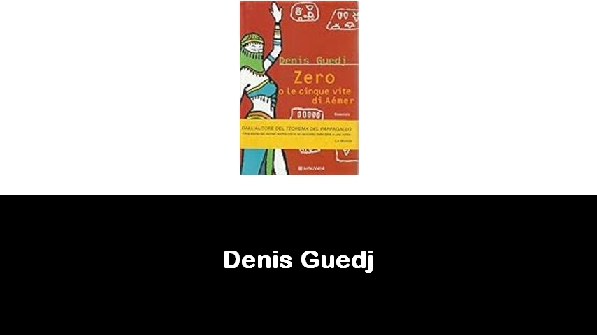 libri di Denis Guedj