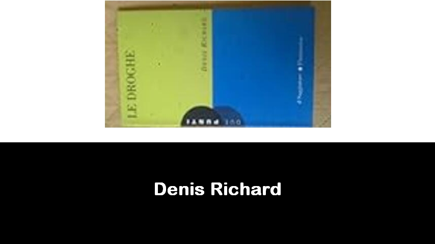 libri di Denis Richard