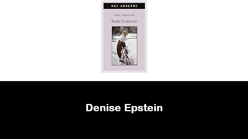 libri di Denise Epstein