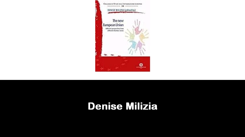 libri di Denise Milizia